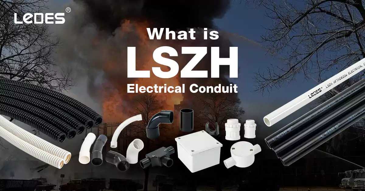 Lszh 전기 도관이란 무엇인가 - 2025년 확실한 가이드