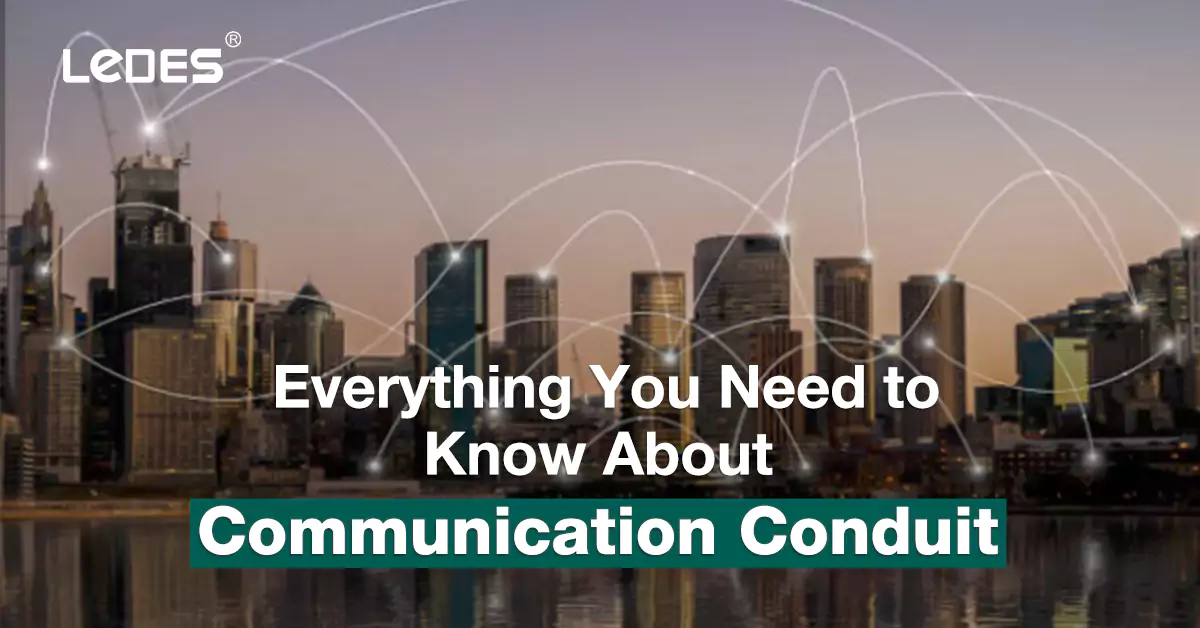 Tout ce que vous devez savoir sur les conduits de communication