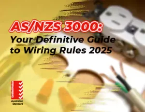 Asnzs 3000 2025년 배선 규칙에 대한 확실한 가이드