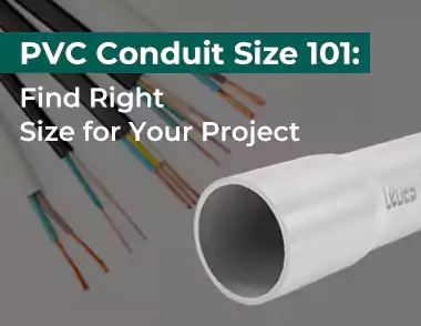 Pvc Conduit Size 101 Find Right Size for Your Project