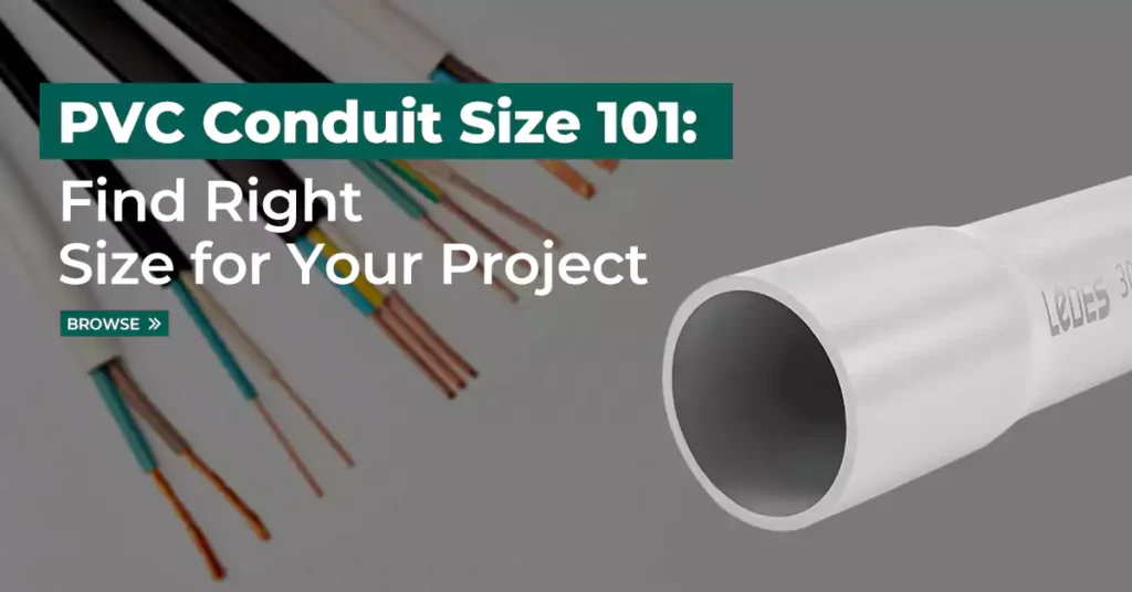 Pvc Conduit Size 101 Find Right Size for Your Project