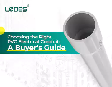 Choosing the Right Pvc Electrical Conduit a Buyers Guide