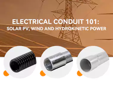 Electrical Conduit 101 Solar Pv Wind and Hydrokinetic Power