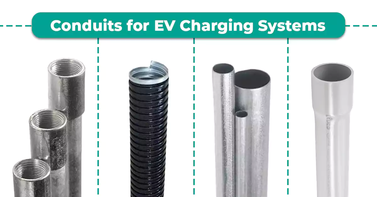 4 Common Conduit Types for Ev Charging Station